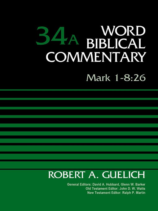 Title details for Mark 1-8: 26, Volume 34A by Robert A. Guelich - Available